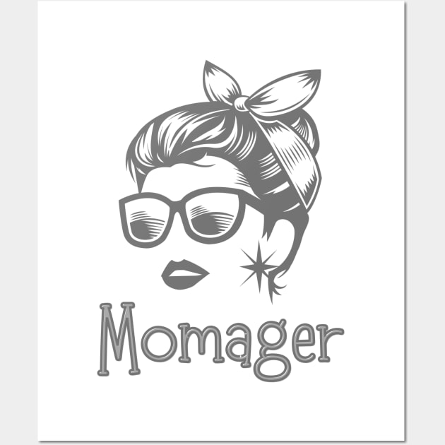 Momager Wall Art by WearablePSA